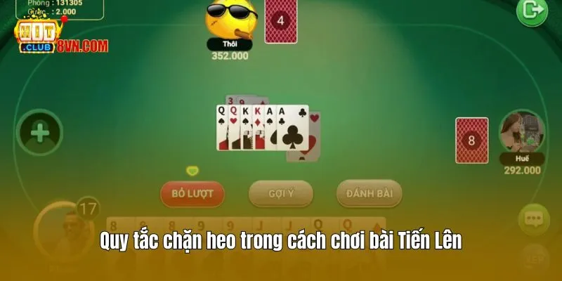Cách Chơi Bài Tiến Lên Hitclub - Hướng Dẫn Cho Người Mới 4 Quy tắc chặn heo trong cách chơi bài Tiến Lên